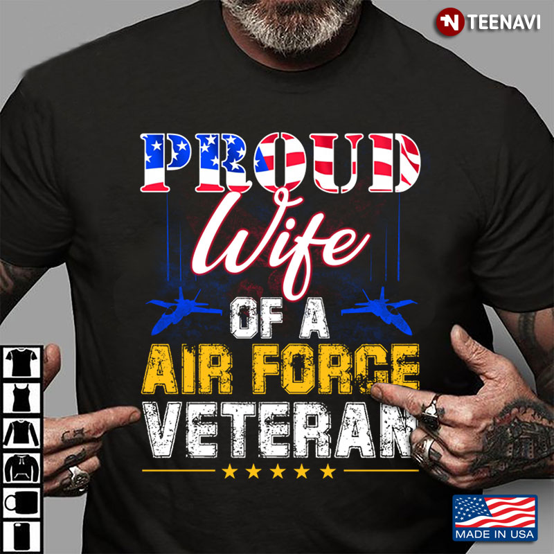 US Proud Wife Of An Air Force Veteran