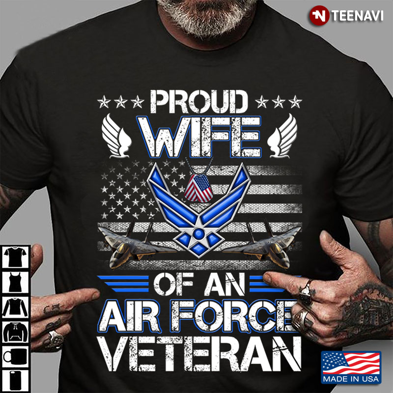 Proud Wife Of An Air Force Veteran American Flag