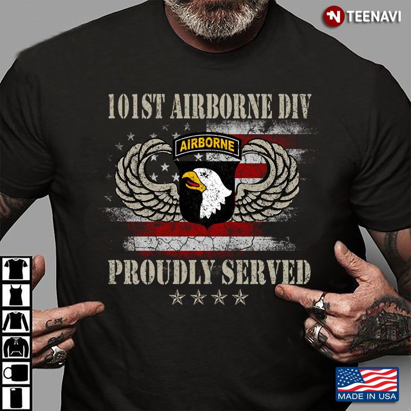 101St Airborne Division Proudly Served American Flag Simple Version