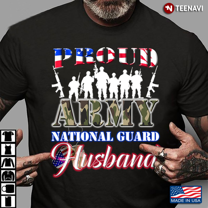 Proud Army National Guard Husband Camo And American Flag