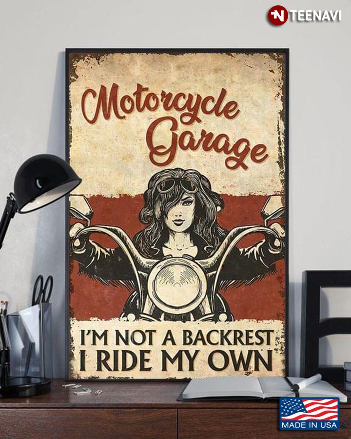 Vintage Motorcycle Garage Female Biker I’m Not A Backrest I Ride My Own