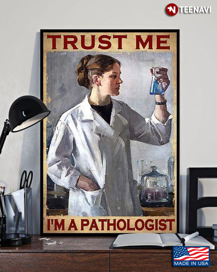 Vintage Female Pathologist Trust Me I'm A Pathologist