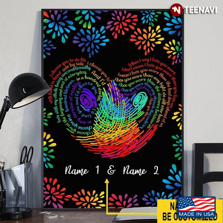 Personalized Name Colorful Fingerprints Making A Heart I Choose You To Do Life With Hand In Hand Side By Side