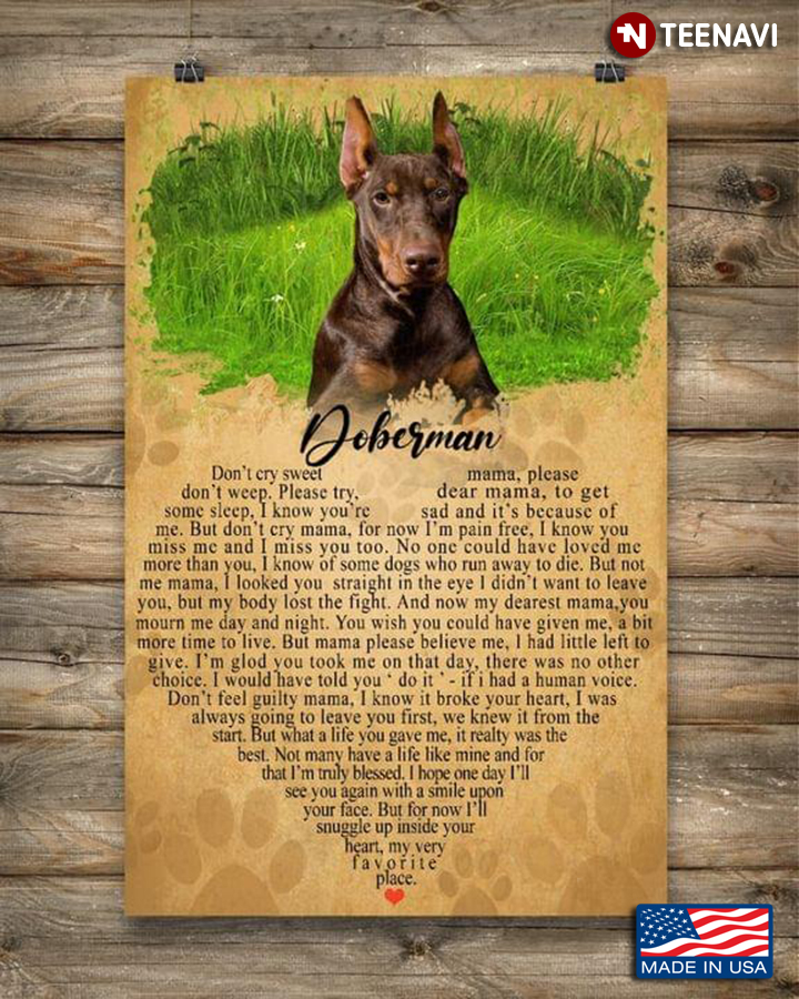 Vintage Doberman Heart Typography Don't Cry Sweet Mama, Please Don't Weep Please Try, Dear Mama, To Get Some Sleep