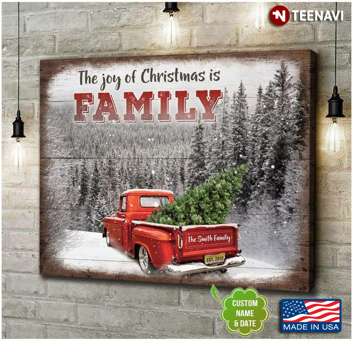 Personalized Family Name & Date Red Truck Carrying Pine Tree In The Snow-covered Forest The Joy Of Christmas Is Family