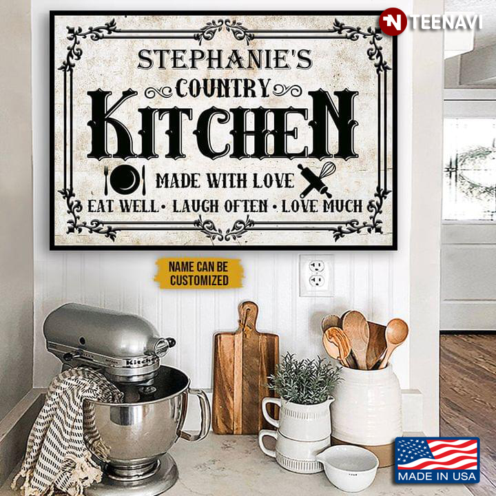 Personalized Name Country Kitchen Made With Love Eat Well Laugh Often Love Much