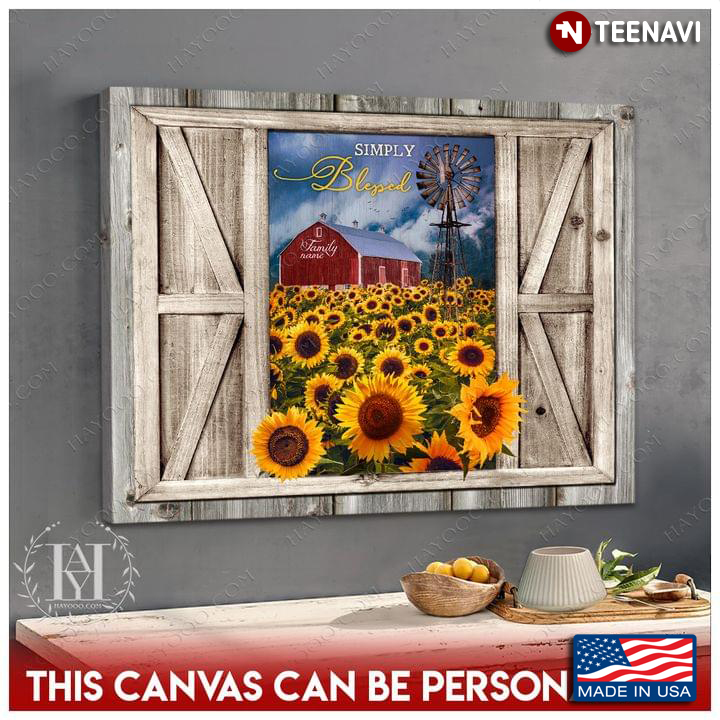 Personalized Family Name Barn Window Frame With View Of Farmhouse & Sunflowers Around Simply Blessed
