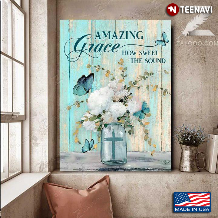 Blue Butterflies Flying Around White Flowers In Jesus Cross Glass Vase Amazing Grace How Sweet The Sound
