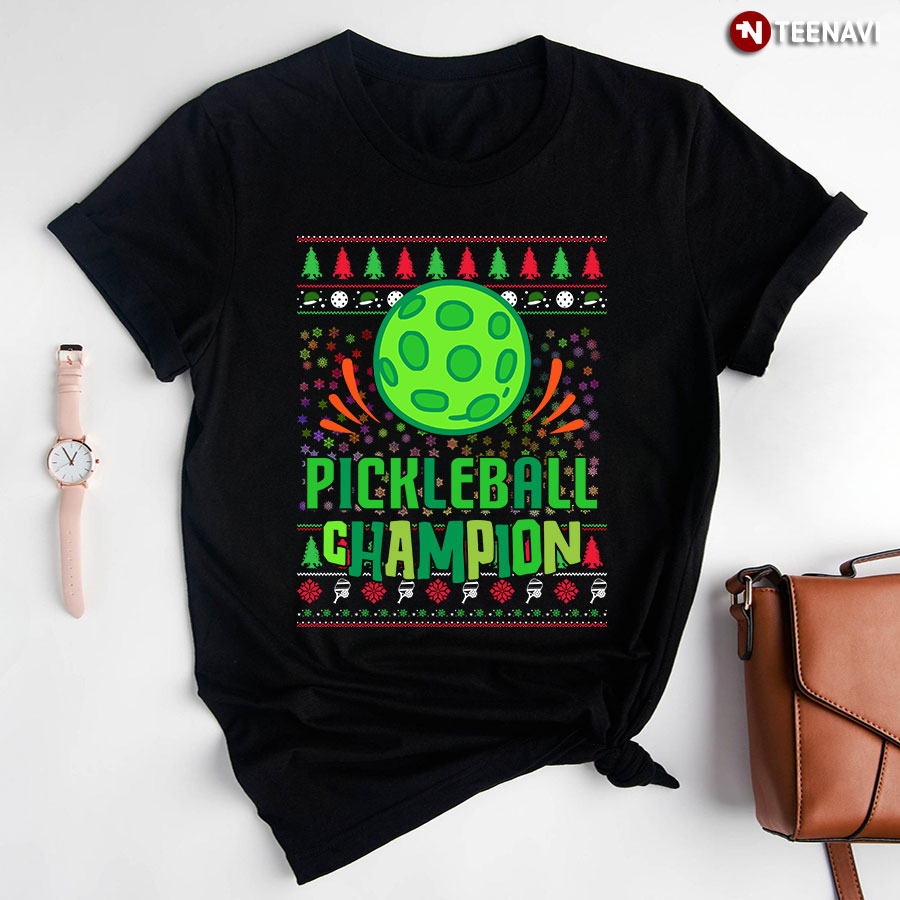Pickleball Champion Ugly Christmas for Pickleball Lover T-Shirt
