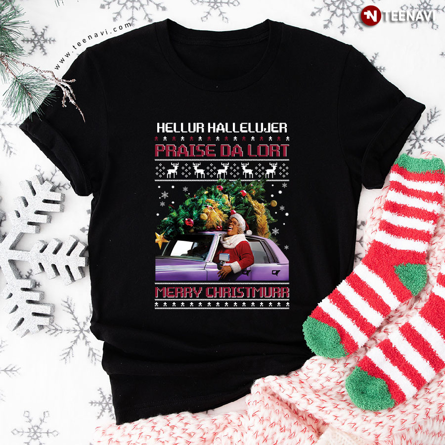 Christmas Madea Hellur Hallelujer Praise Da Lort Merry Christmurr T-Shirt