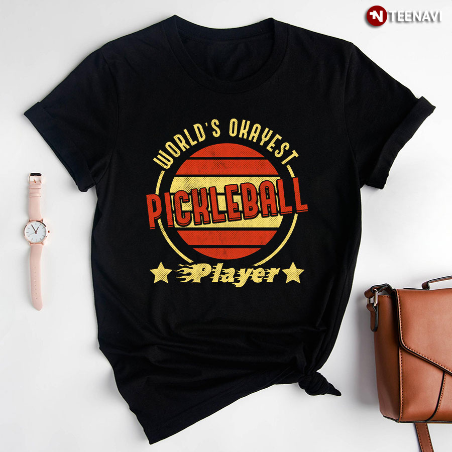 Vintage World's Okayest Pickleball Player for Pickleball Lover T-Shirt