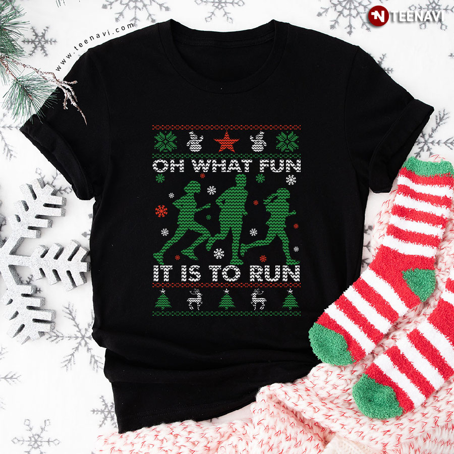 Oh What Fun It Is To Run Ugly Christmas for Running Lover T-Shirt