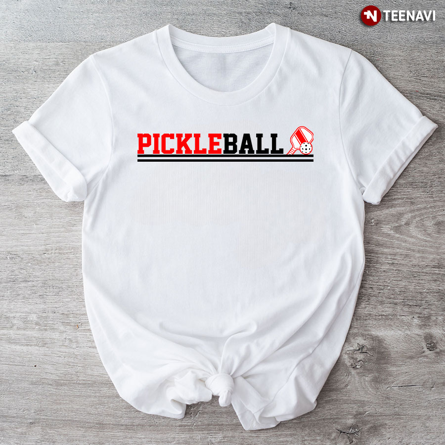 Pickleball Sports for Pickleball Lover T-Shirt