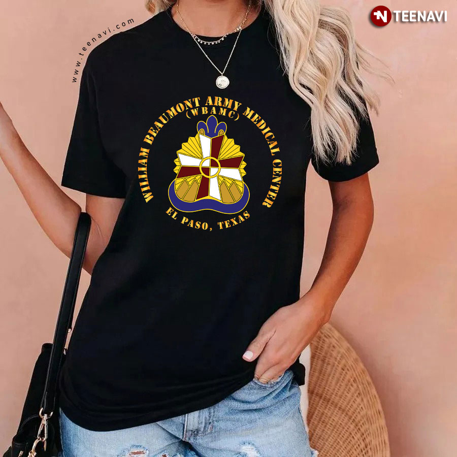 William Beaumont Army Medical Center T-Shirt