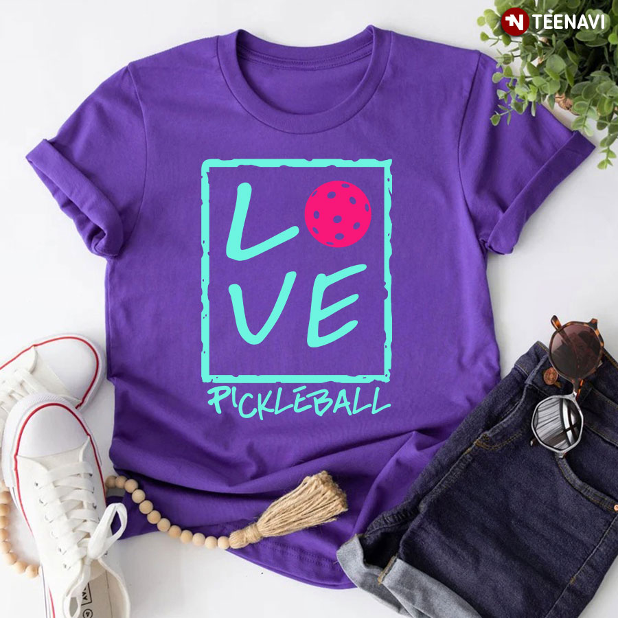 Love Pickleball Sports for Pickleball Lover T-Shirt