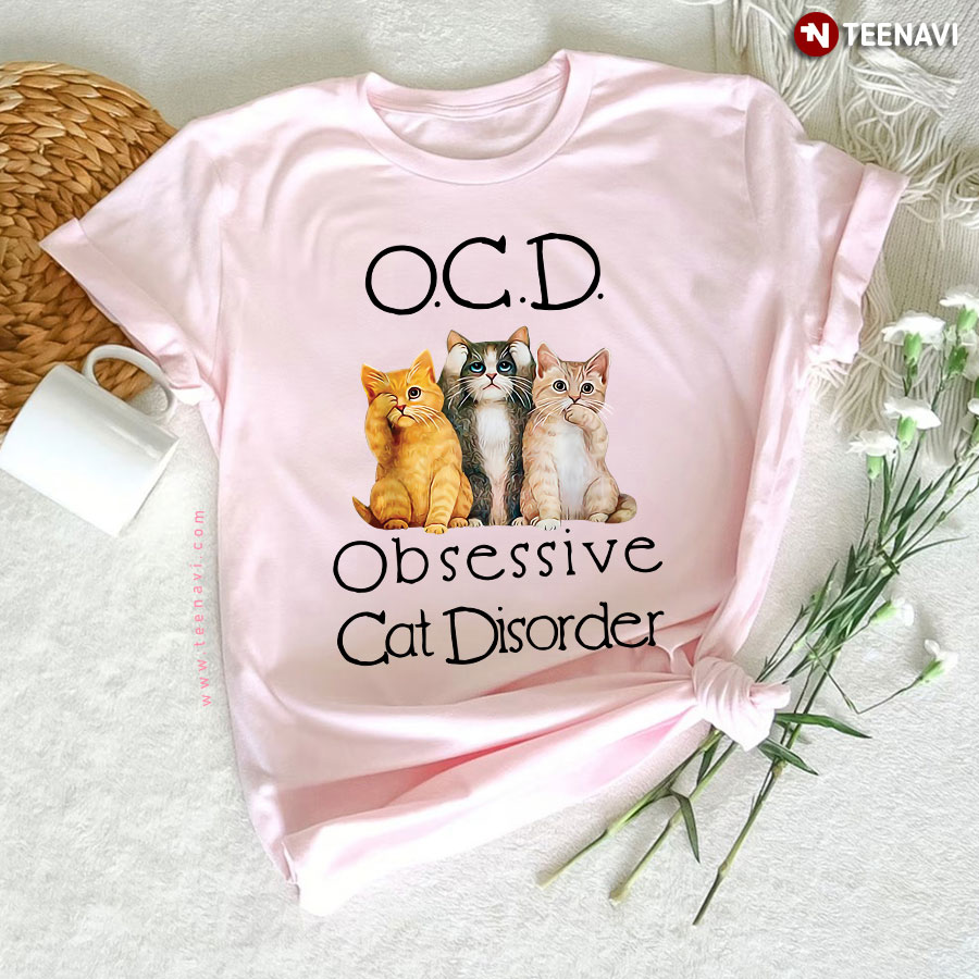 Cute Cats OCD Obsessive Cat Disorder for Cat Lover T-Shirt