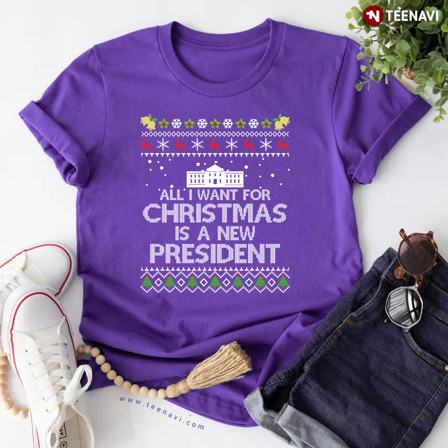 All I Want For Christmas Is A New President Anti Biden Ugly Christmas T-Shirt