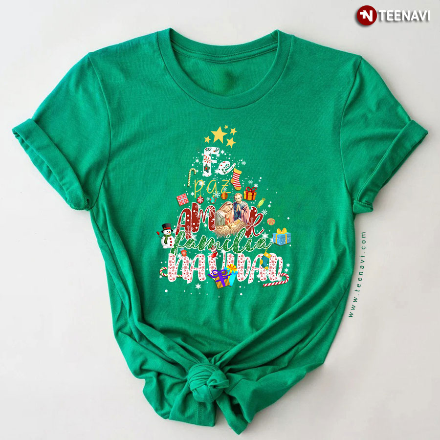 Fe Paz Amor Familia Navidad for Christmas T-Shirt