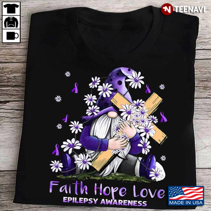 Faith Hope Love Epilepsy Awareness  Daisy Gnomes Cross