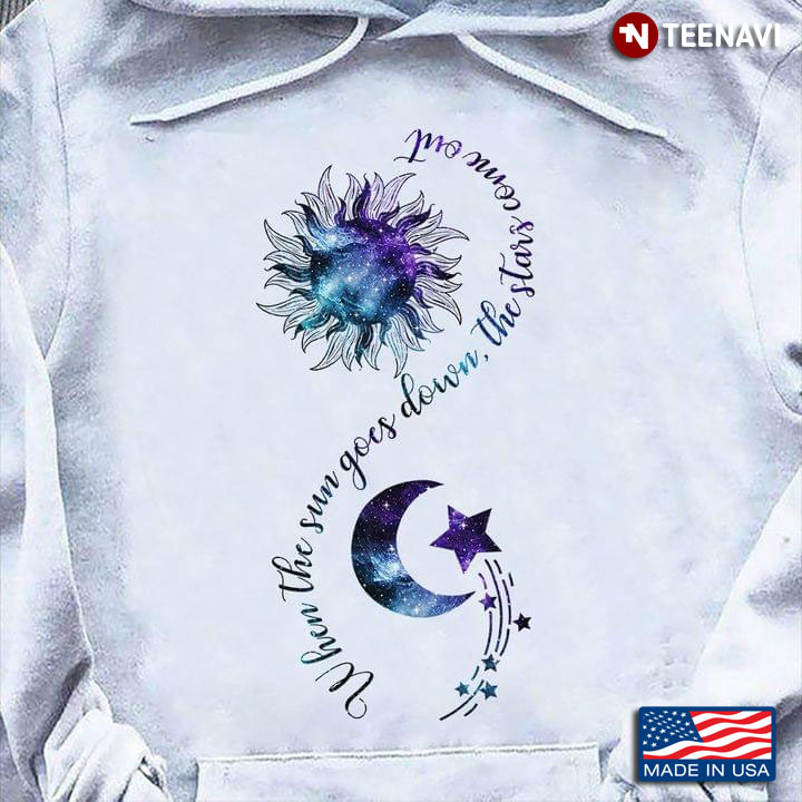 When The Sun Goes The Stars Come Out Glad Your Came Song