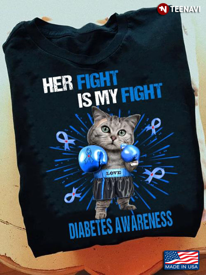 Her Fight Is My Fight Diabetes Awareness Cat Boxing
