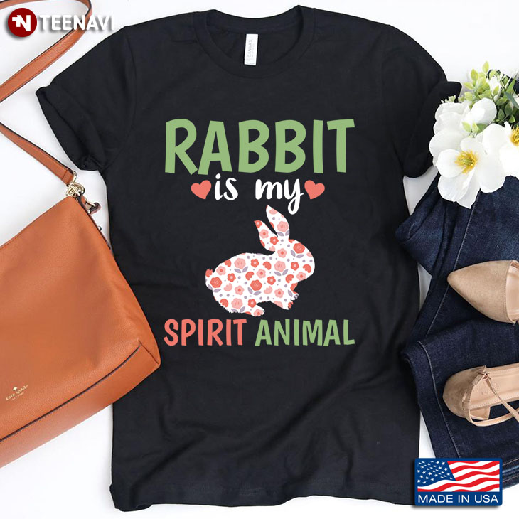 Rabbit Is My Spirit Animal For Rabbit Lover