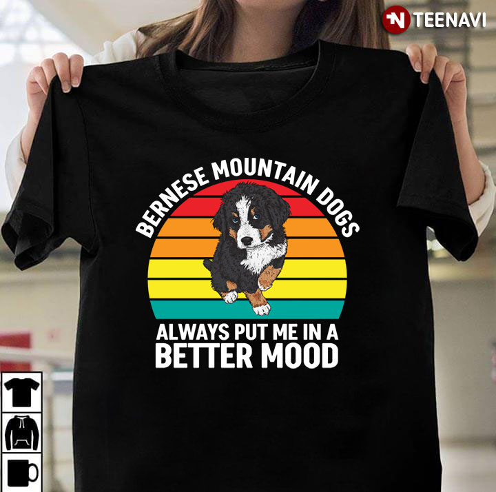 Vintage Bernese Mountain Dogs Always Put Me In A Better Mood for Dog Lover