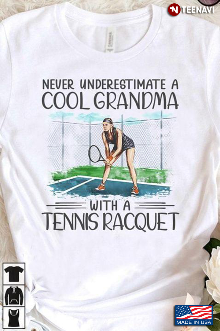 Never Underestimate A Cool Grandma With A Tennis Racquet