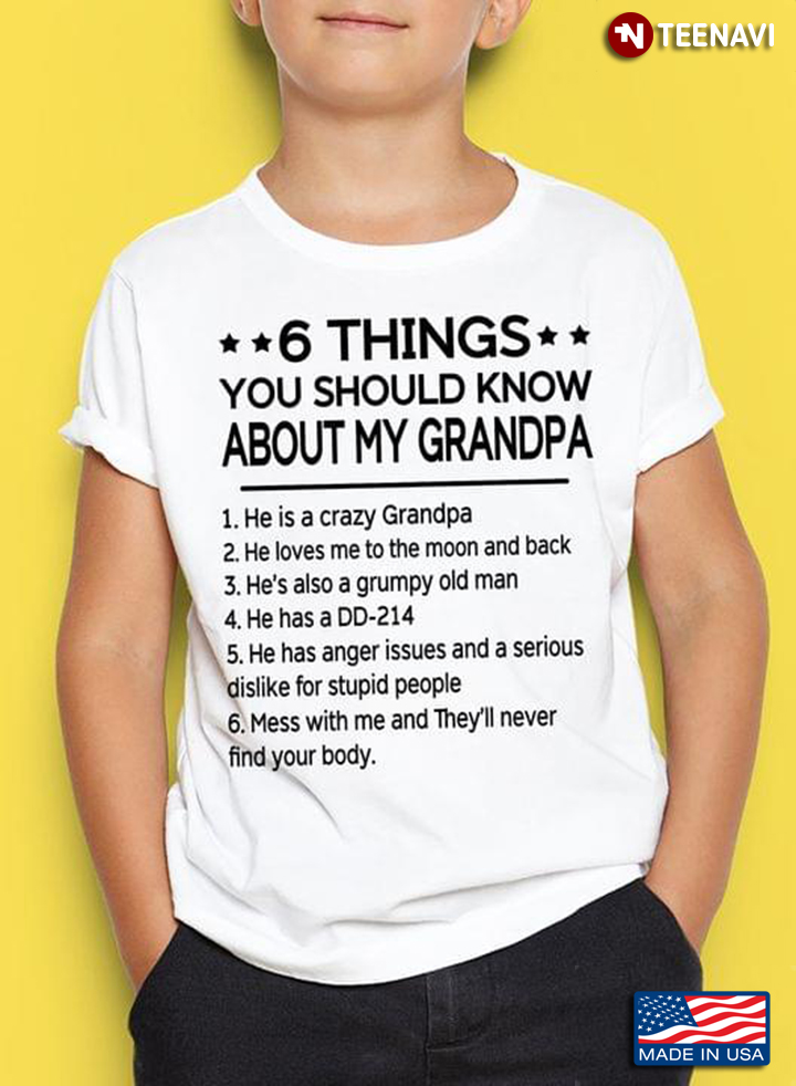 6 Things You Should Know About My Grandpa