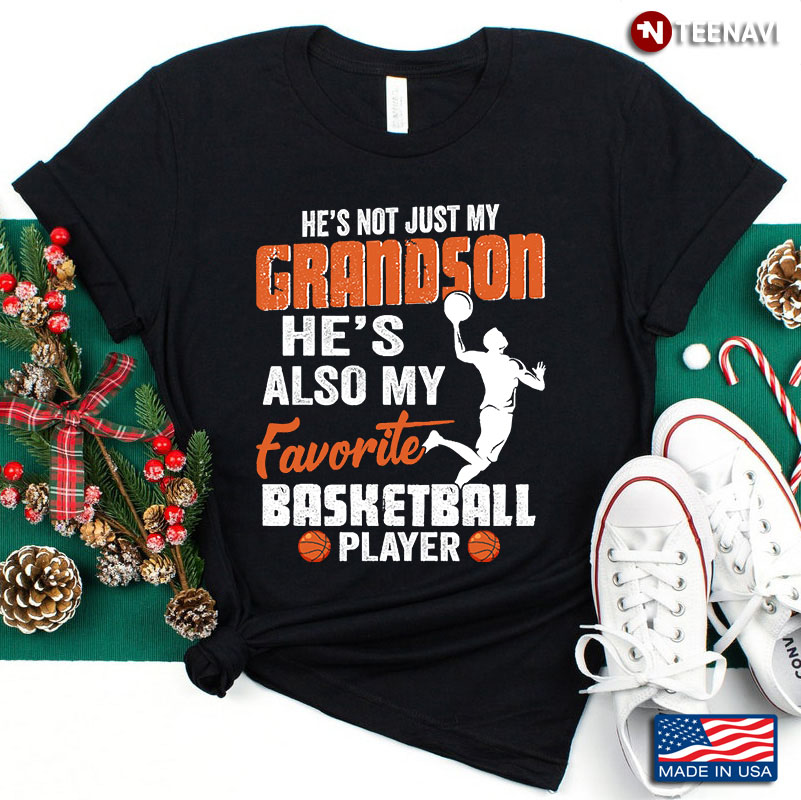 He’s Not Just My Grandson He’s Also My Favorite Basketball Player