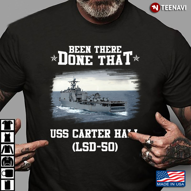 Been There  Done That Uss Carter Hali LSD 50 US Navy