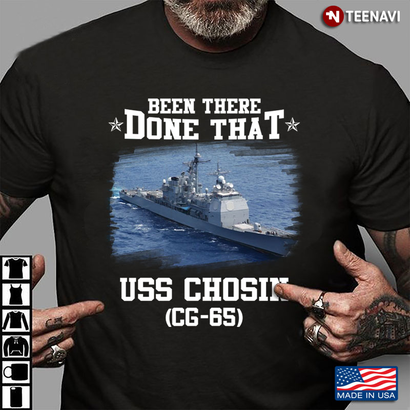 Been There  Done That Uss Chosin CG 65  US Navy