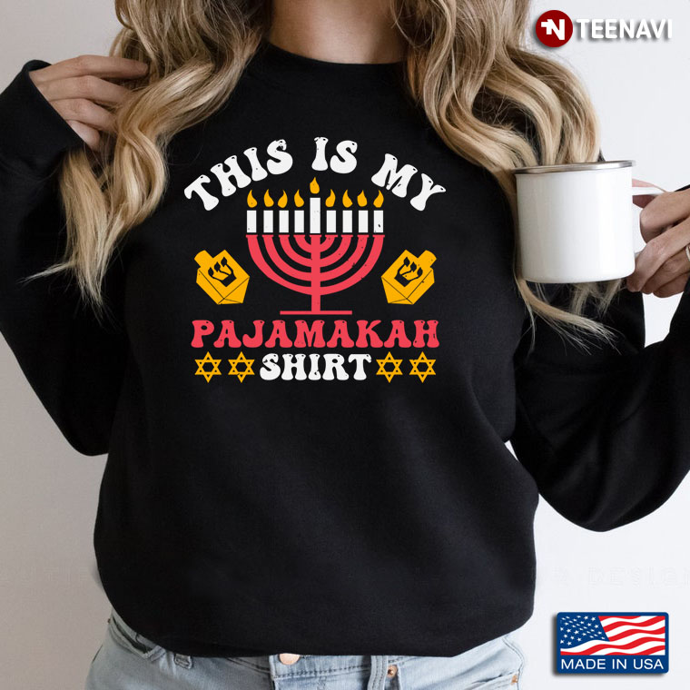 This Is My Pajamakah Shirt Dreidel Menorah Star Of David Happy Hanukkah
