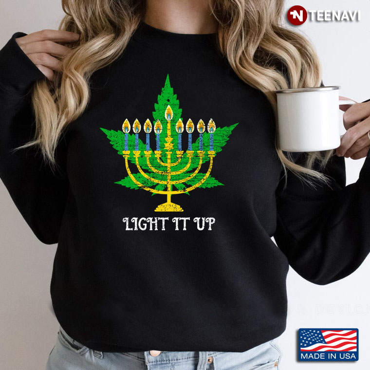 Light It Up Happy Hanukkah Festival Of Lights Cannabis Menorah