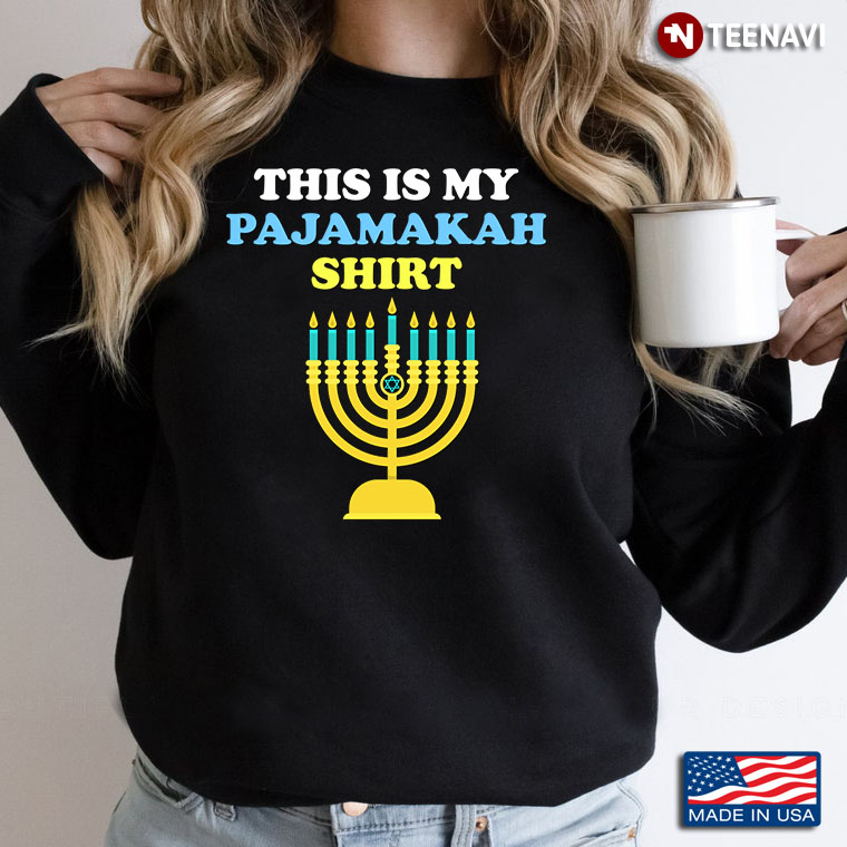 This Is My Pajamakah Shirt  Happy Hanukkah Menorah