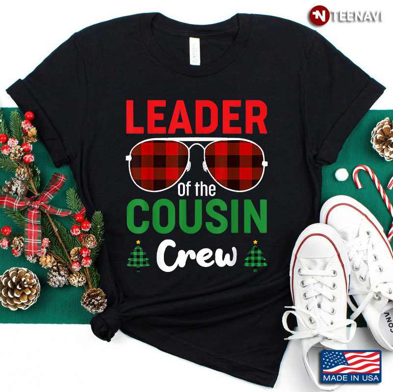 Leader Of The Cousin Crew Funny Christmas Christmas Gifts