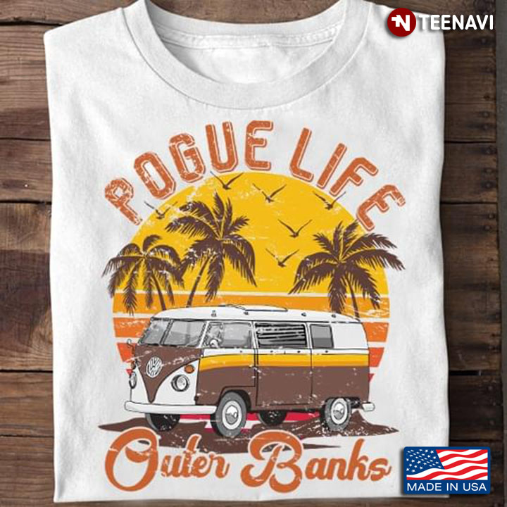 Pogue Life Outer Banks Camping Van Vintage For Camping Lover