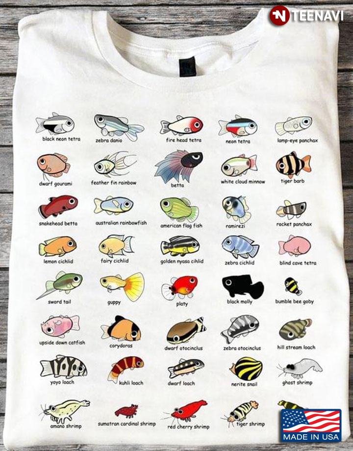 Type Of Fish Funny Shirt For Fish Lover