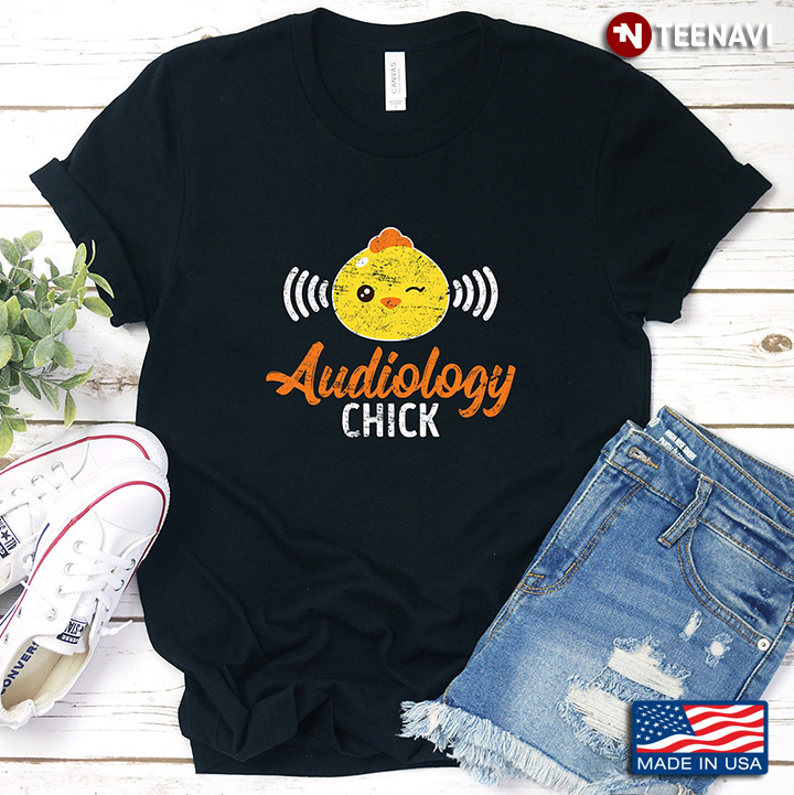 Funny Audiology Chick Audiologist