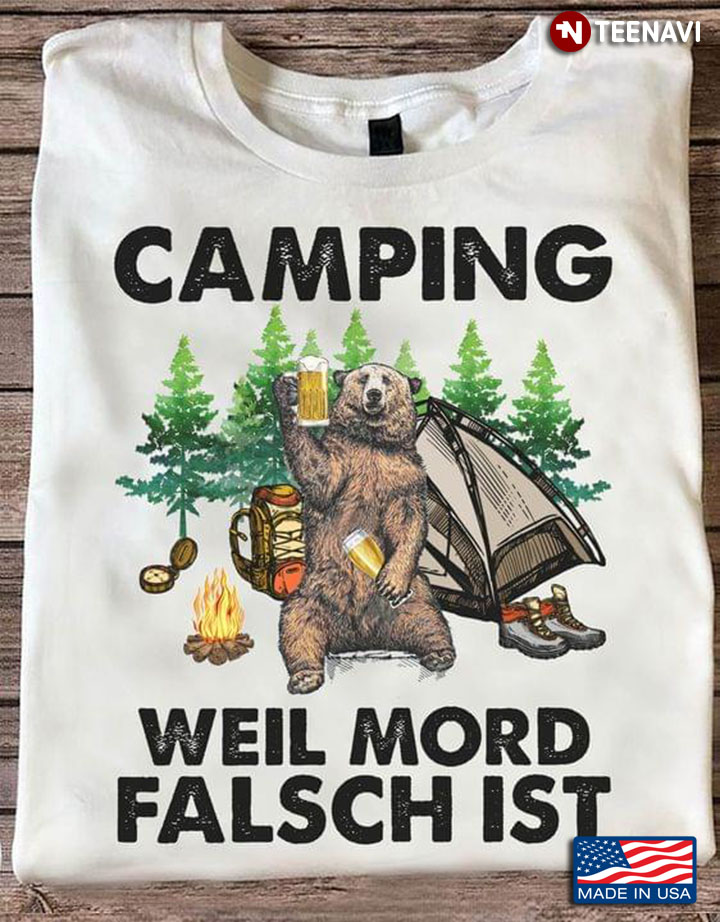 Cheering Bear Camping Weil Mord Falsch Ist for Camping and Drinking Lover