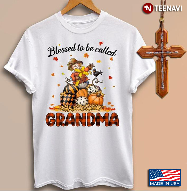 Scarecrow Autumn Blessed To Be Called Grandma