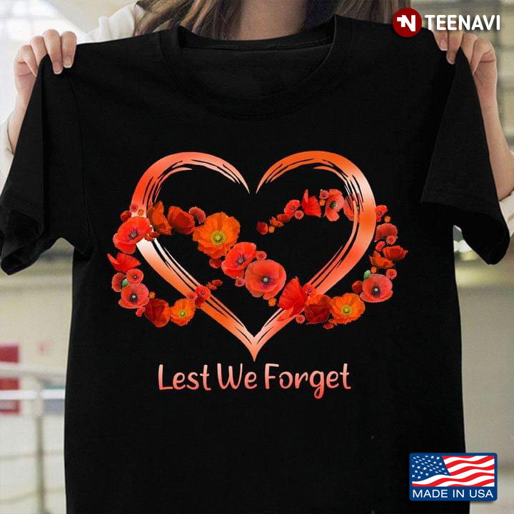 Lest We Forget Flower Infinity and Love Heart