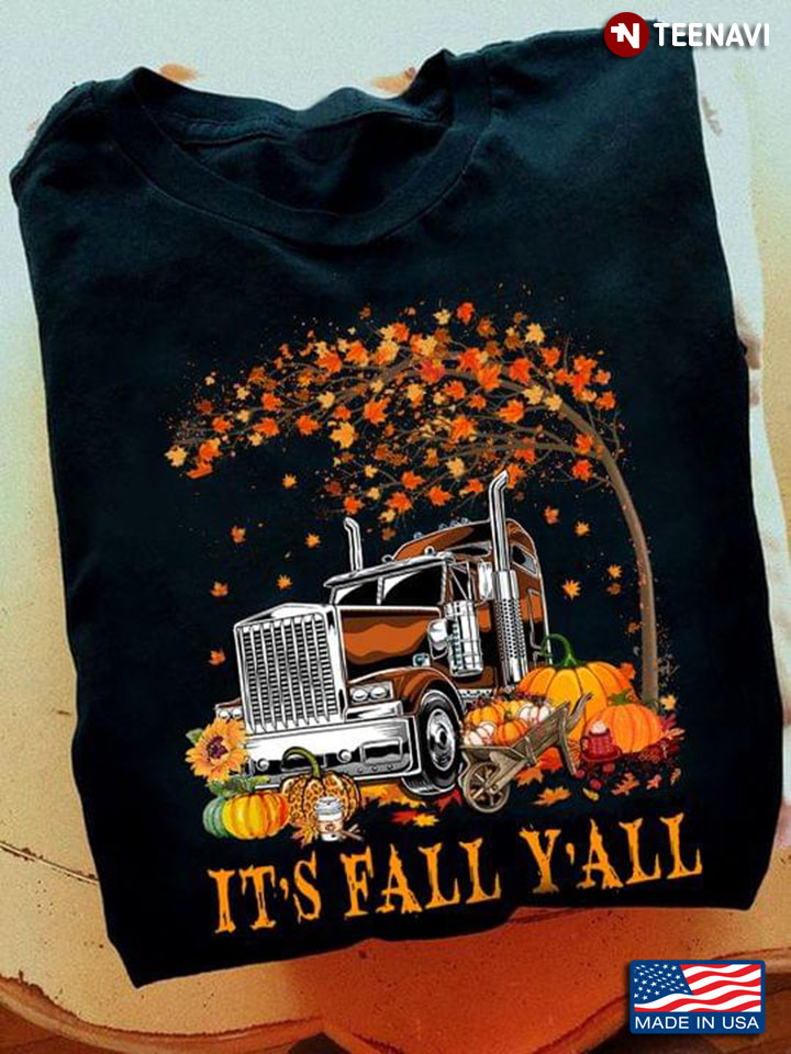 It's Fall Y'all Truck Pumpkins and Autumn Tree for Truck Driver