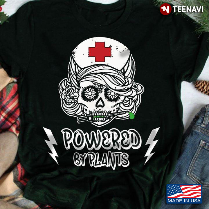 Sugar Skull Nurse Powered By Plants Funny Gift for Planting Lover