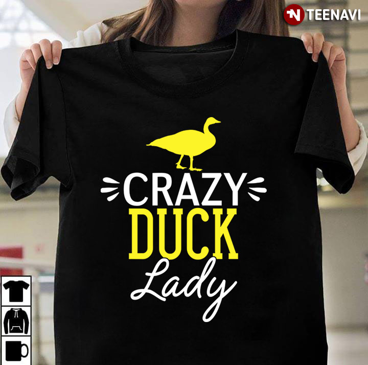 Crazy Duck Lady Funny for Animal Lover