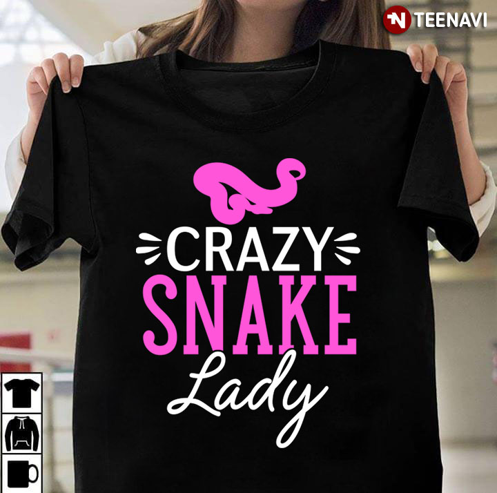 Crazy Snake Lady funny for Animal Lover
