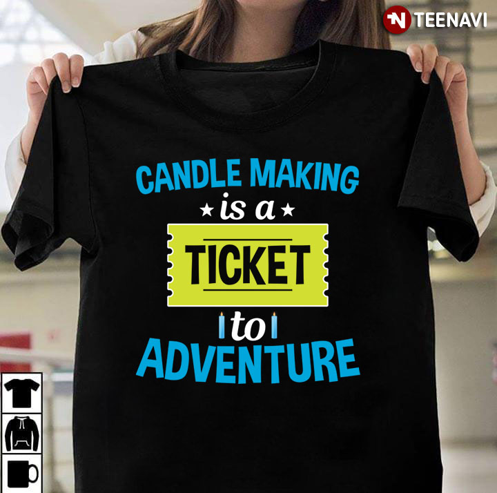 Candle Making is A Ticket To Adventure