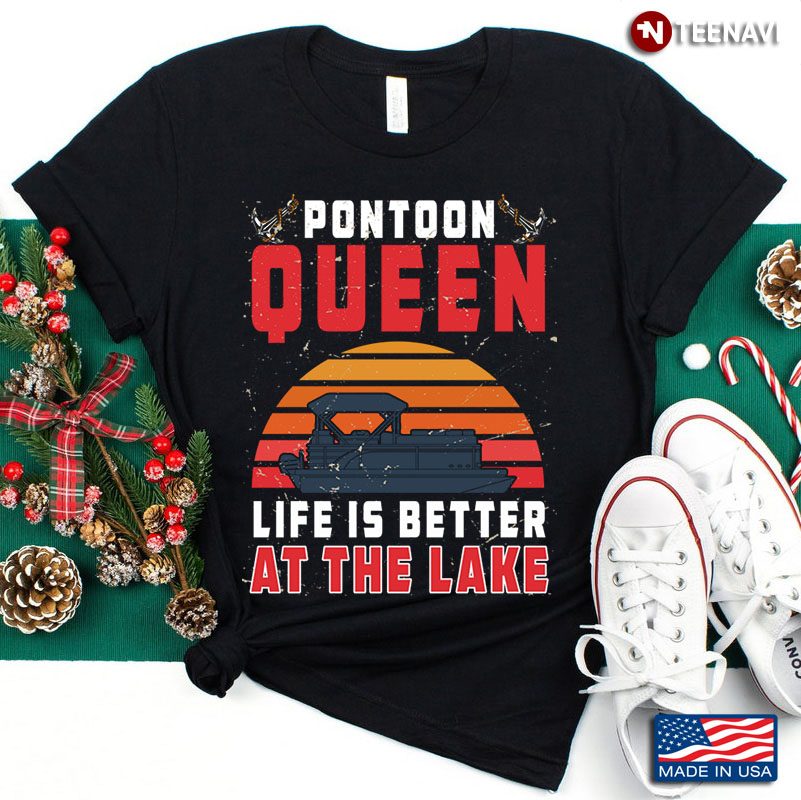 Pontoon Queen Life is Better At The Lake Vintage
