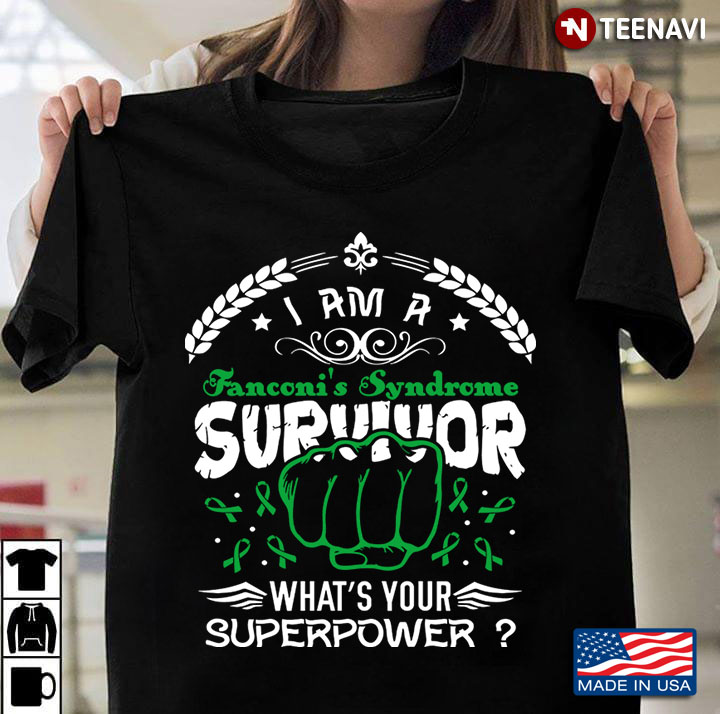 I Am A Fanconi's Syndrome Survivor What's Your Superpower