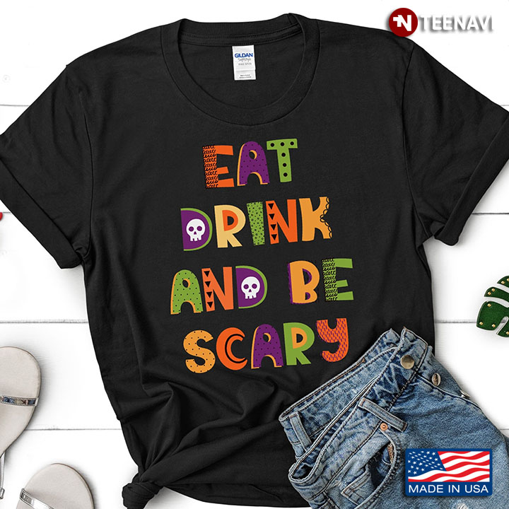 Eat Drink and Be Scary Halloween Gift